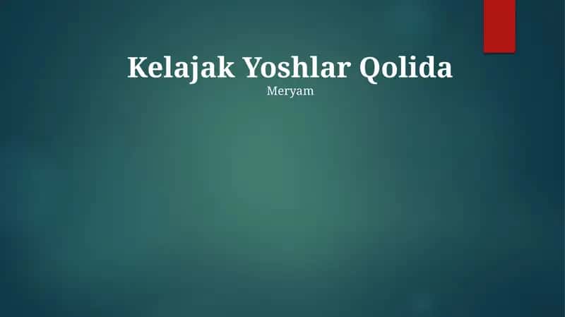Kelajak Yoshlar Qolida 1