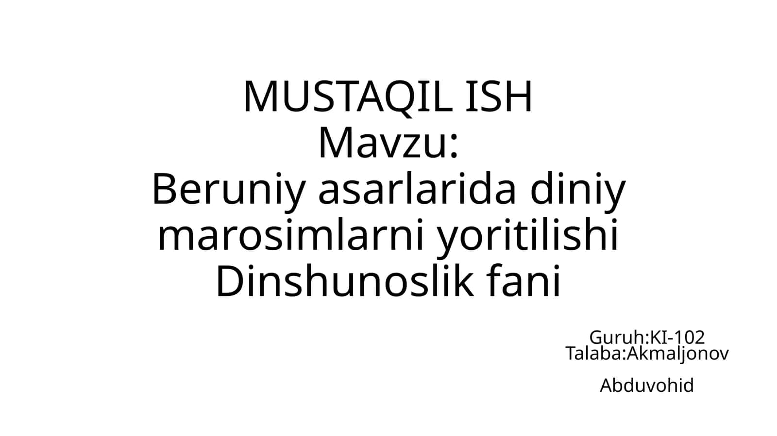 Beruniy asarlarida diniy marosimlarni yoritilishi 1