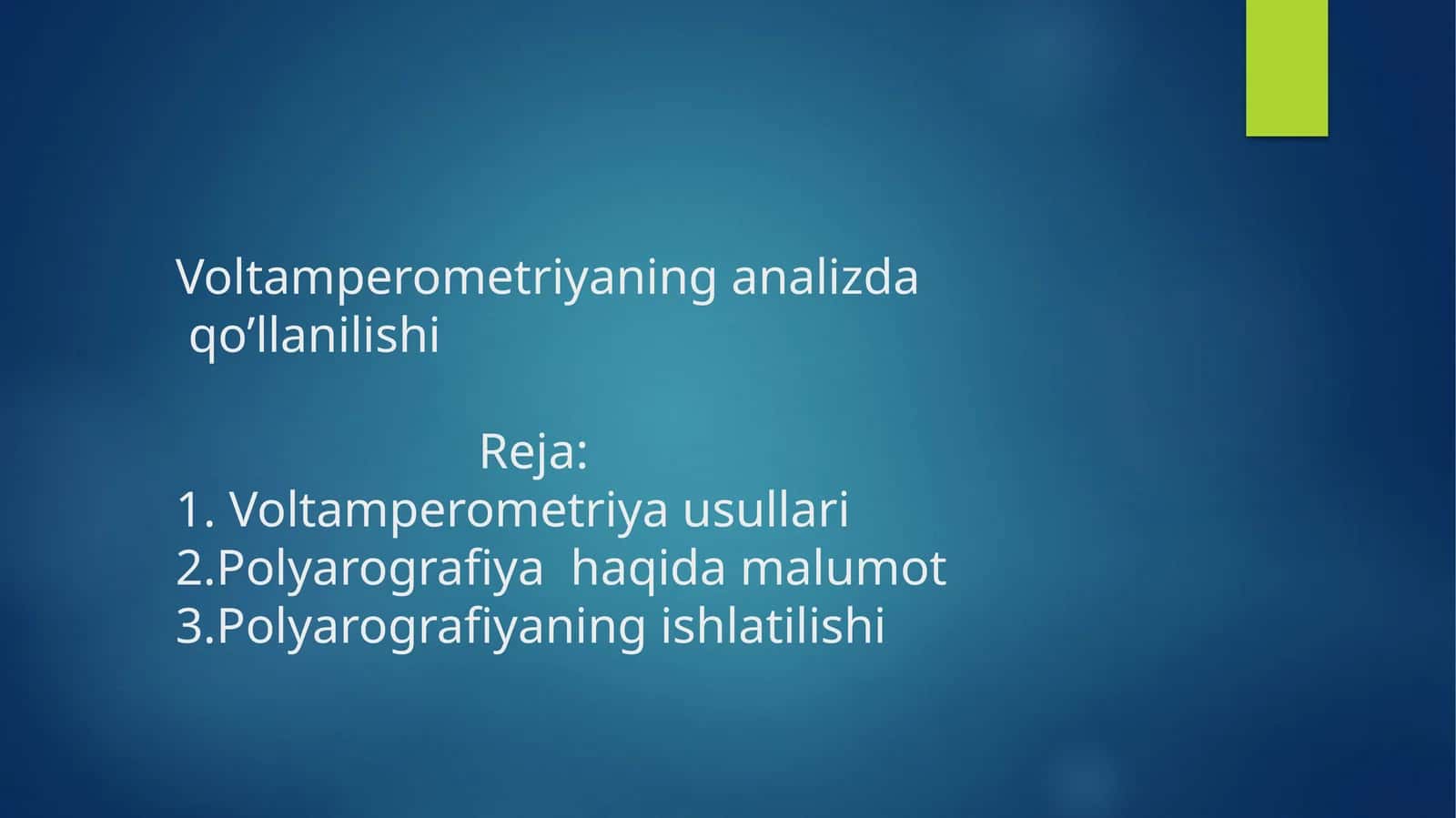 Voltamperometriya usullari 1