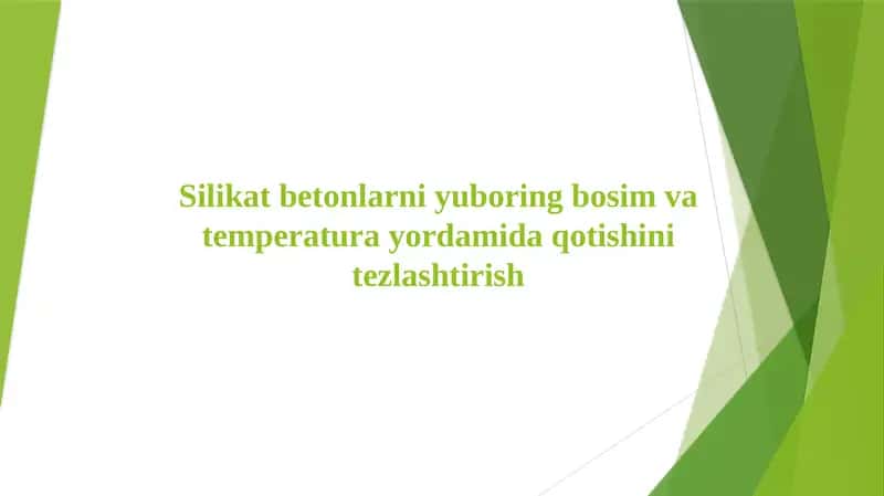 Silikat betonlarni yuboring bosim va temperatura yordamida qotishini tezlashtirish 1
