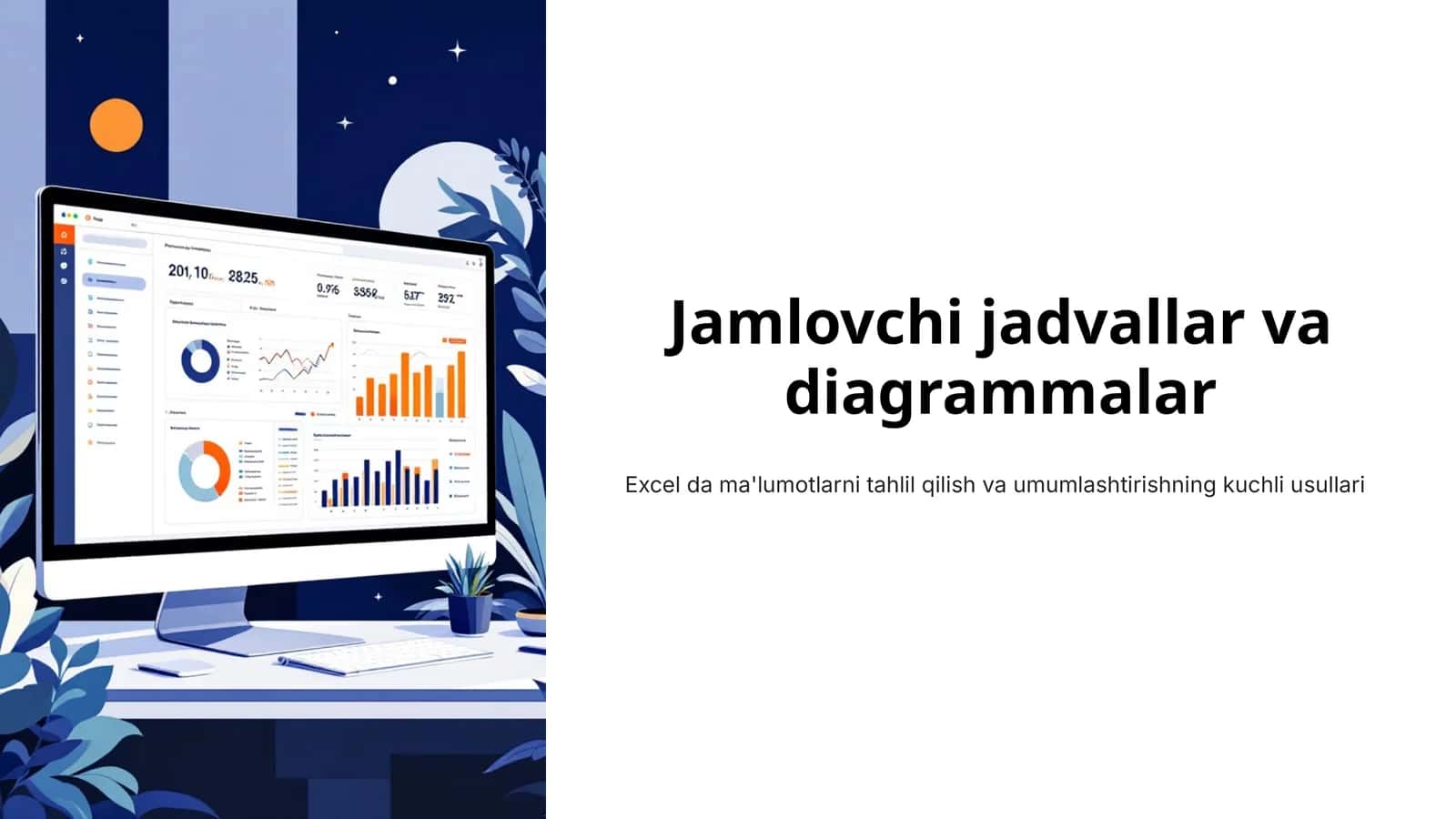 Jamlovchi jadvallar va diagrammalar 1