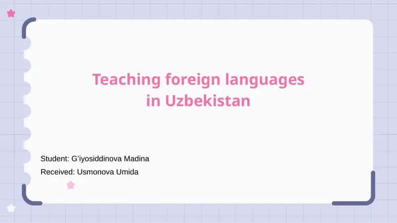 Teaching Foreign Languages in Uzbekistan 1