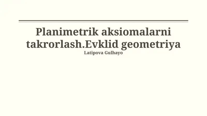 Evklid Geometriyasi Aksiomalari 1