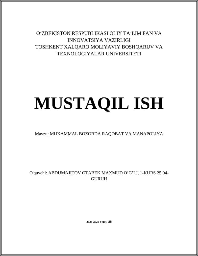 Mukammal bozorda raqobat va manapoliya 1