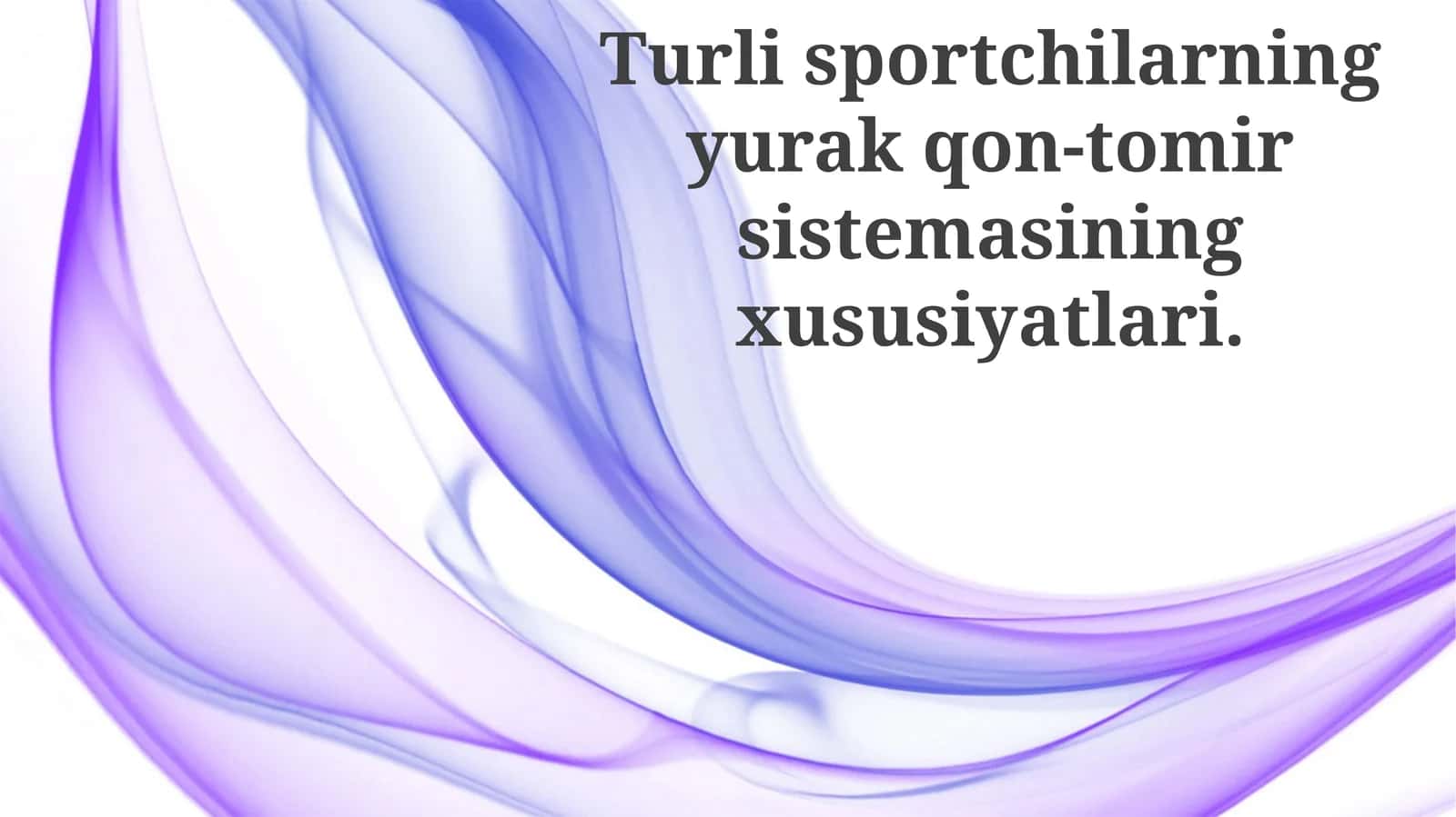 Turli Sportchilar Yurak-Qon Tomir Tizimining Xususiyatlari 1