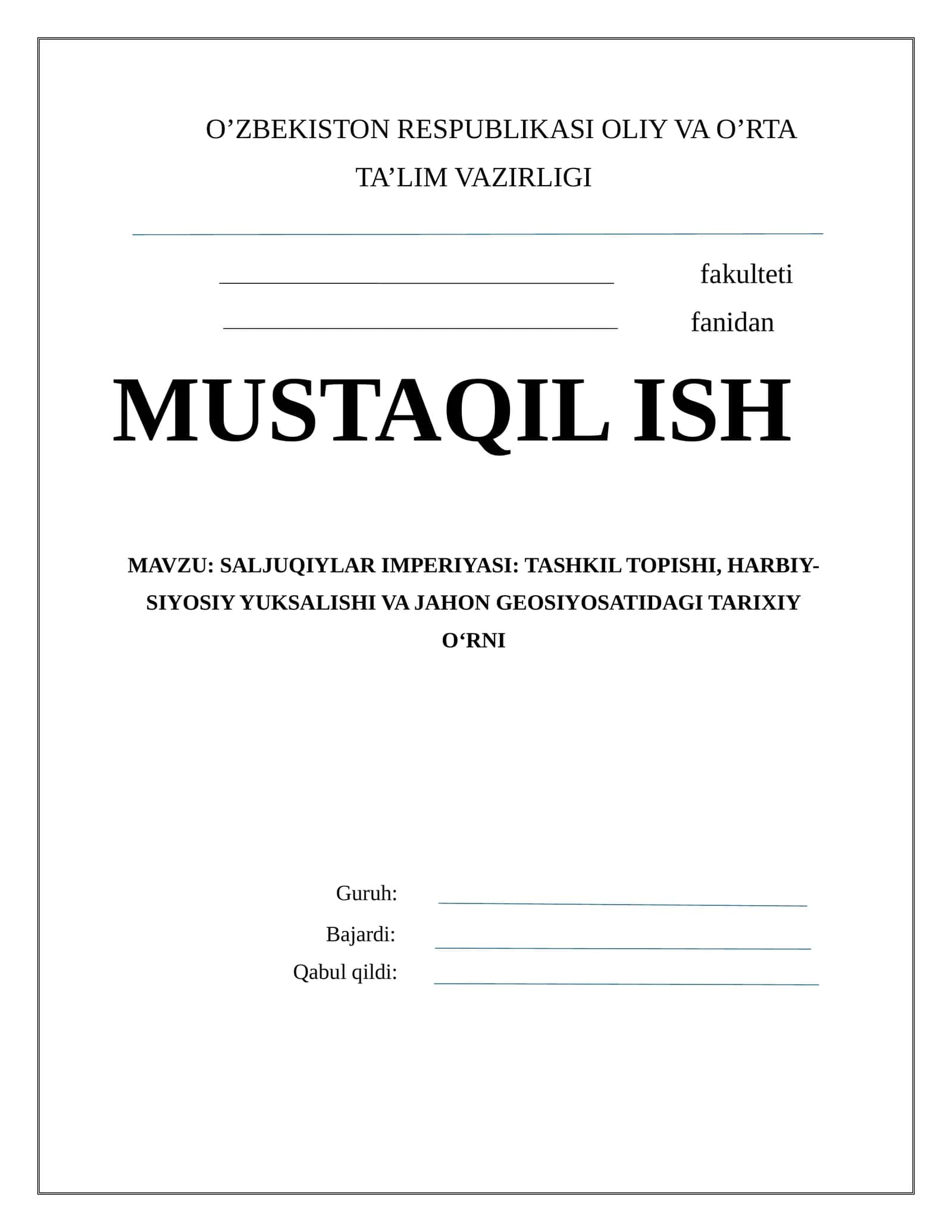 SALJUQIYLAR IMPERIYASI: TASHKIL TOPISHI, HARBIY-SIYOSIY YUKSALISHI VA JAHON GEOSIYOSATIDAGI TARIXIY O‘RNI 1