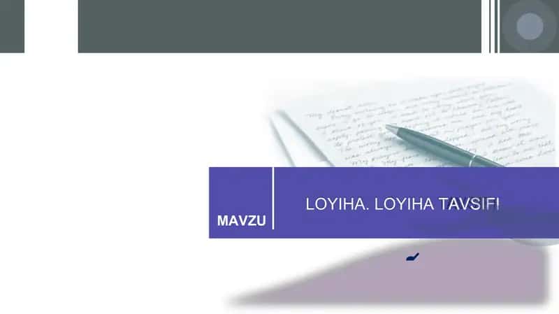 LOYIHA. LOYIHA TAVSIFI 1