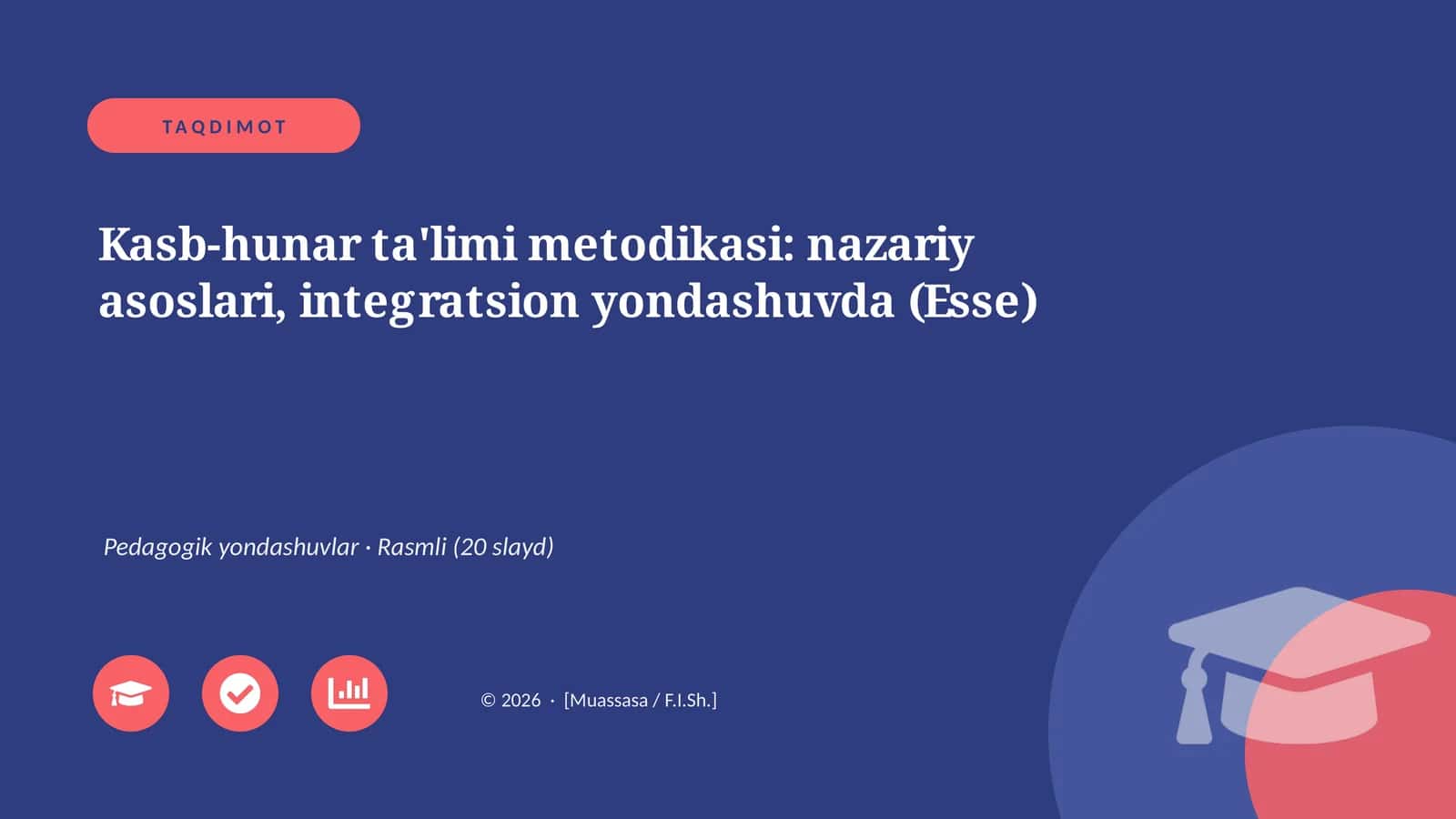 Kasb-hunar ta'limi metodikasi: nazariy asoslari, integratsion yondashuvda (Esse) 1