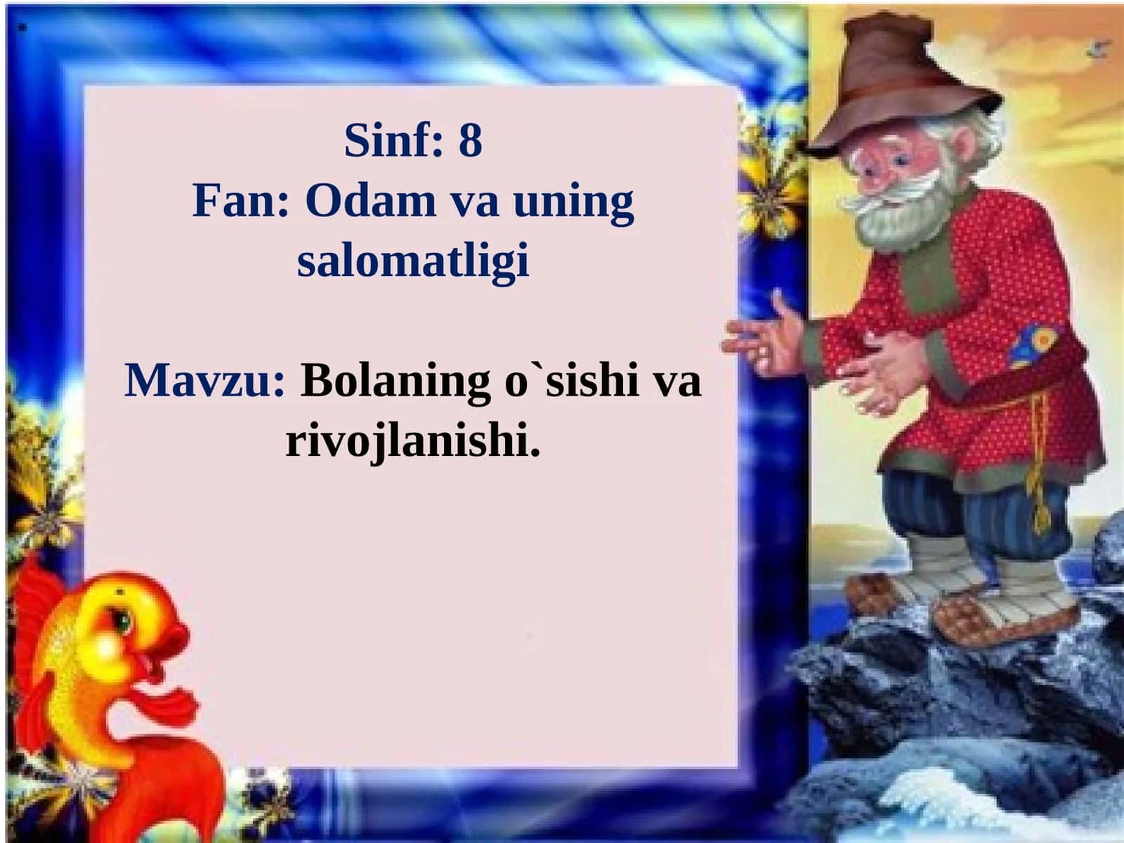 Bolaning o'sishi va rivojlanishi 1