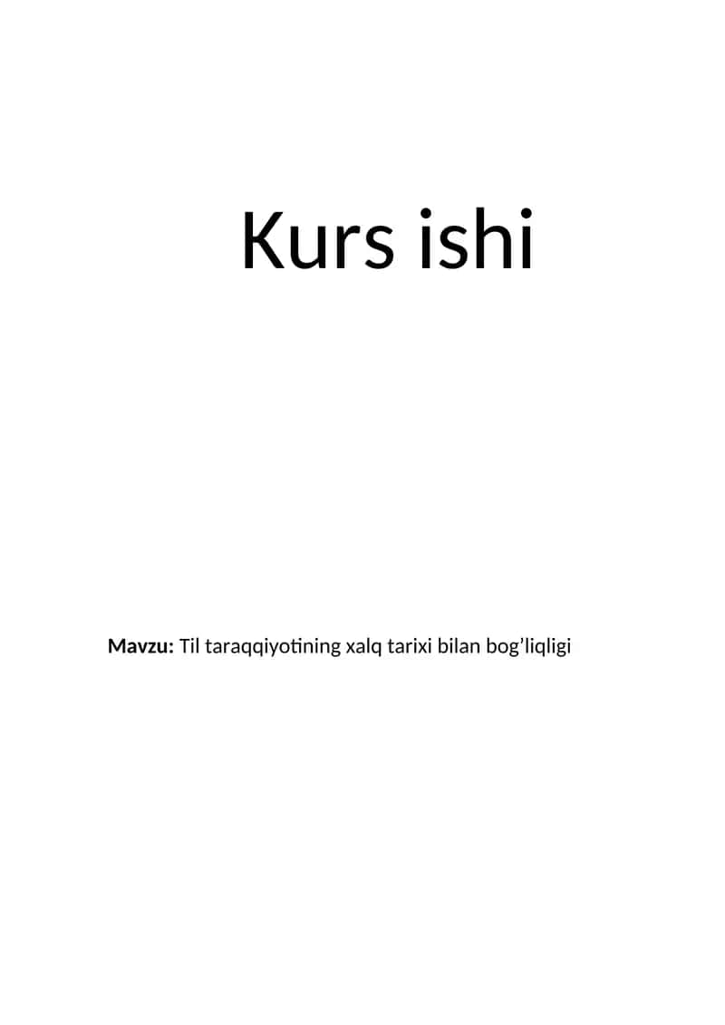 Til taraqqiyotining xalq tarixi bilan bog’liqligi 1