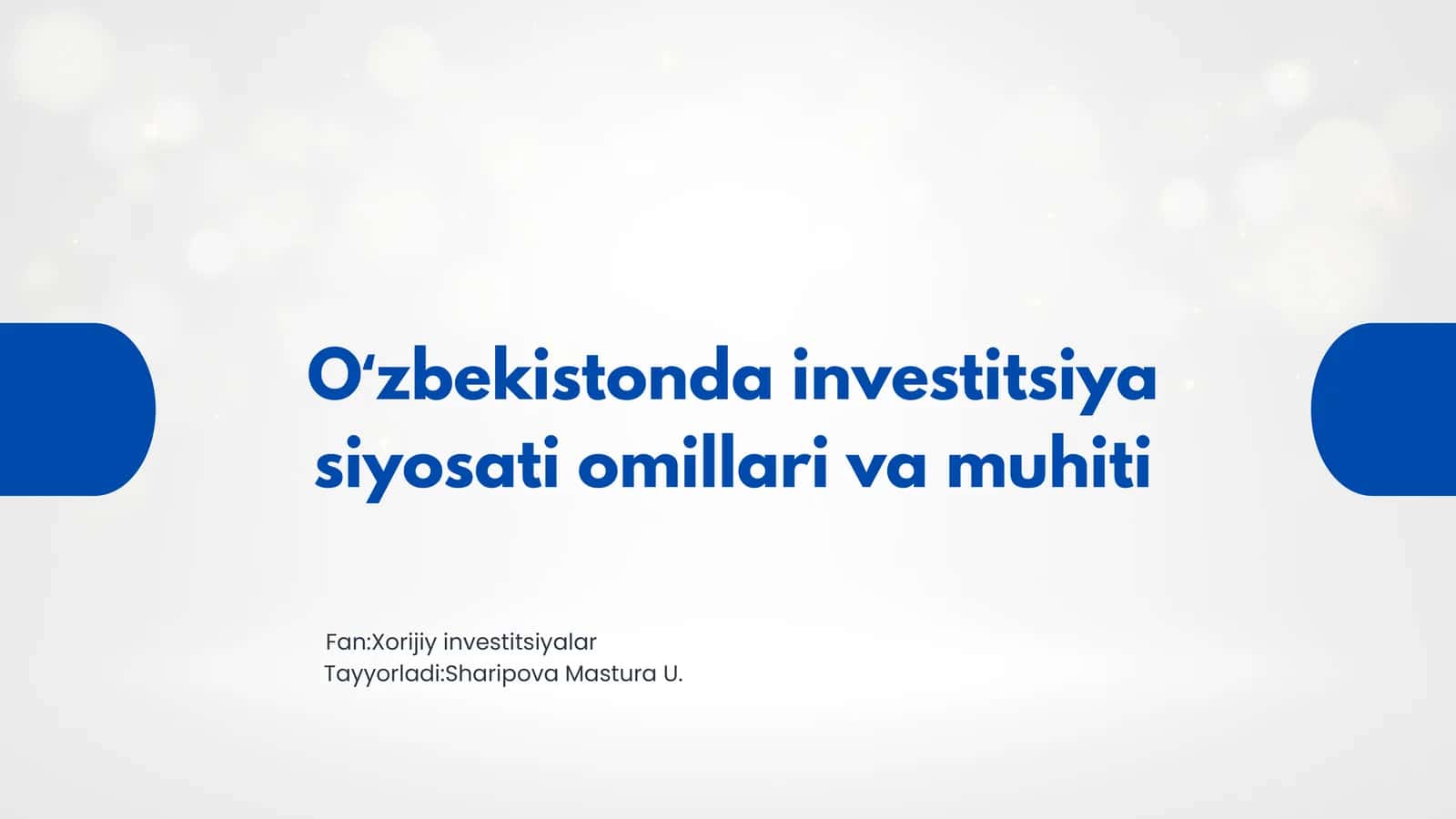 O‘zbekistonda investitsiya siyosati omillari va muhiti 1