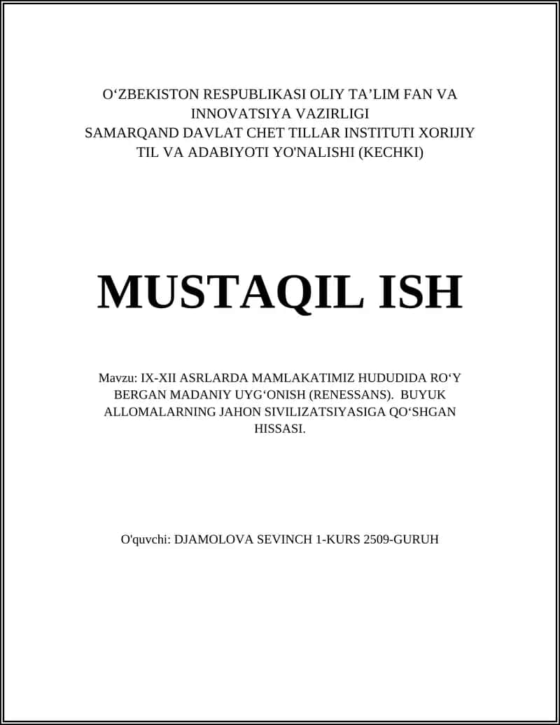 IX-XII ASRLARDA MAMLAKATIMIZ HUDUDIDA RO‘Y BERGAN MADANIY UYG‘ONISH (RENESSANS) 1