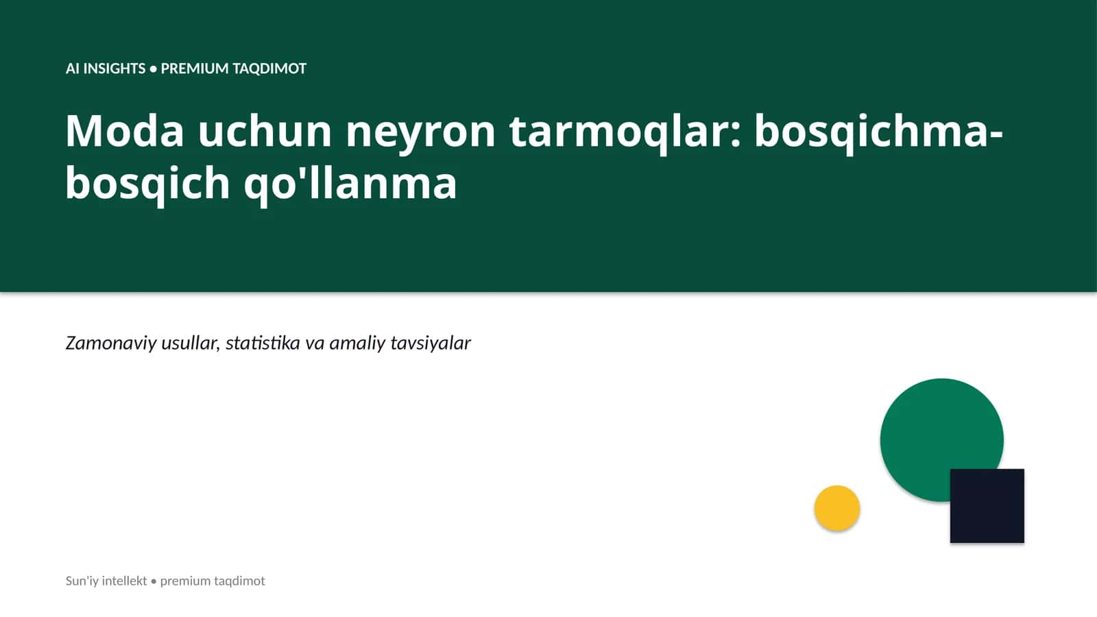 Moda uchun neyron tarmoqlar: bosqichma-bosqich qo'llanma 1