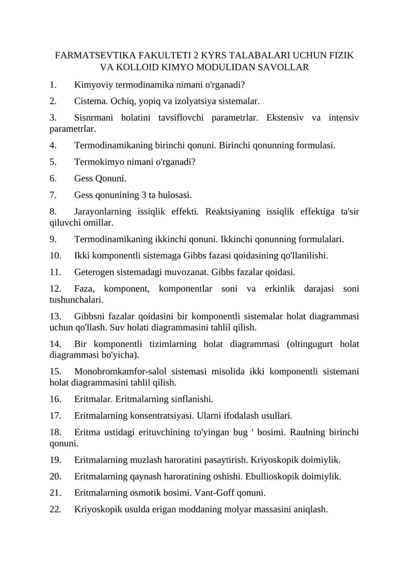FARMATSEVTIKA FAKULTETI 2 KYRS TALABALARI UCHUN FIZIK VA KOLLOID KIMYO MODULIDAN SAVOLLAR 1