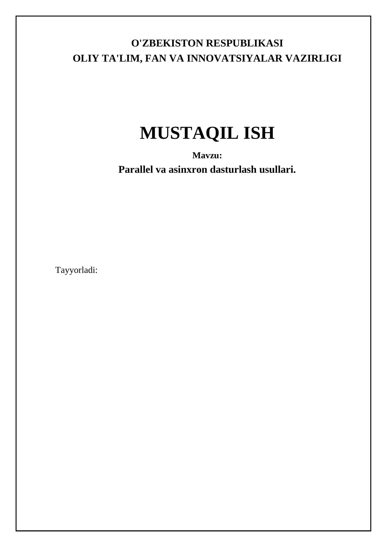 Parallel va asinxron dasturlash usullari 1