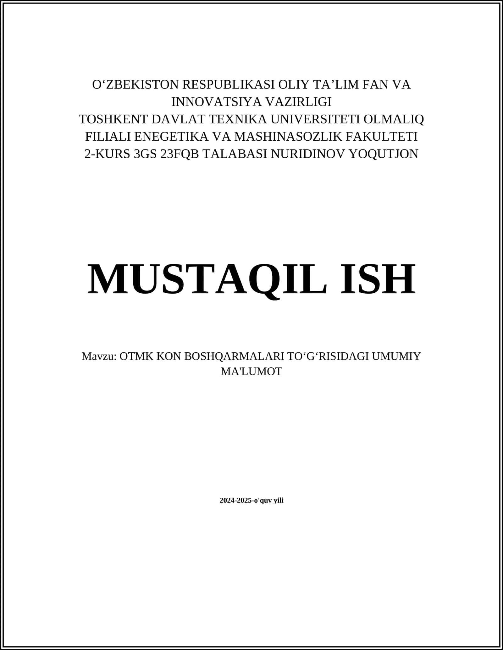 OTMK KON BOSHQARMALARI TOʻGʻRISIDAGI UMUMIY MA'LUMOT 1