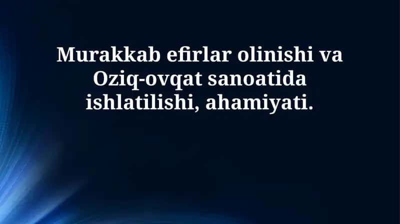 Esterlar: Ta'rifi va Tuzilishi 1