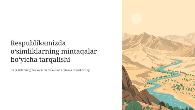 Respublikamizda o‘simliklarning mintaqalar bo‘yicha tarqalishi 1