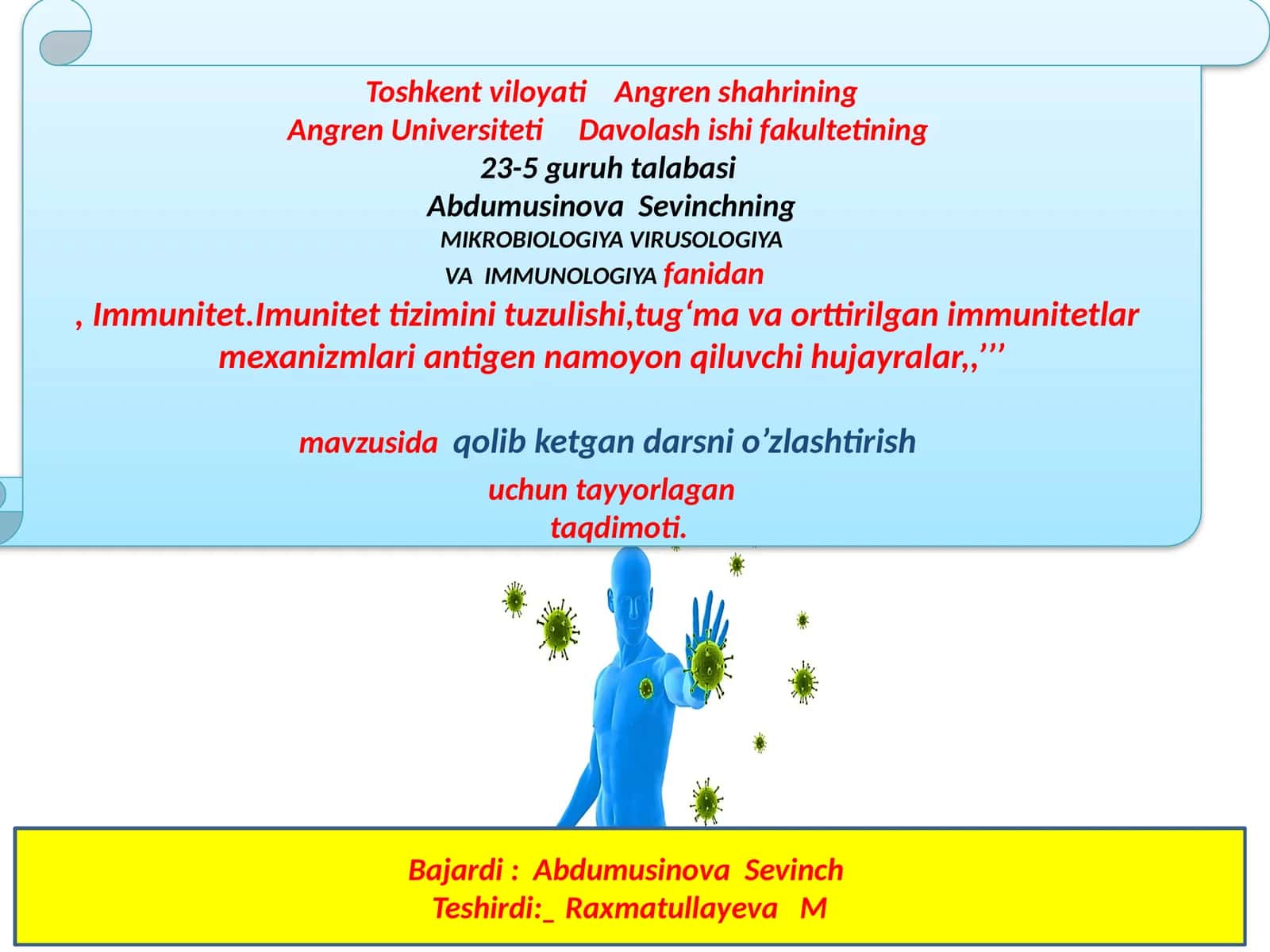 MIKROBIOLOGIYA VIRUSOLOGIYA VA IMMUNOLOGIYA 1