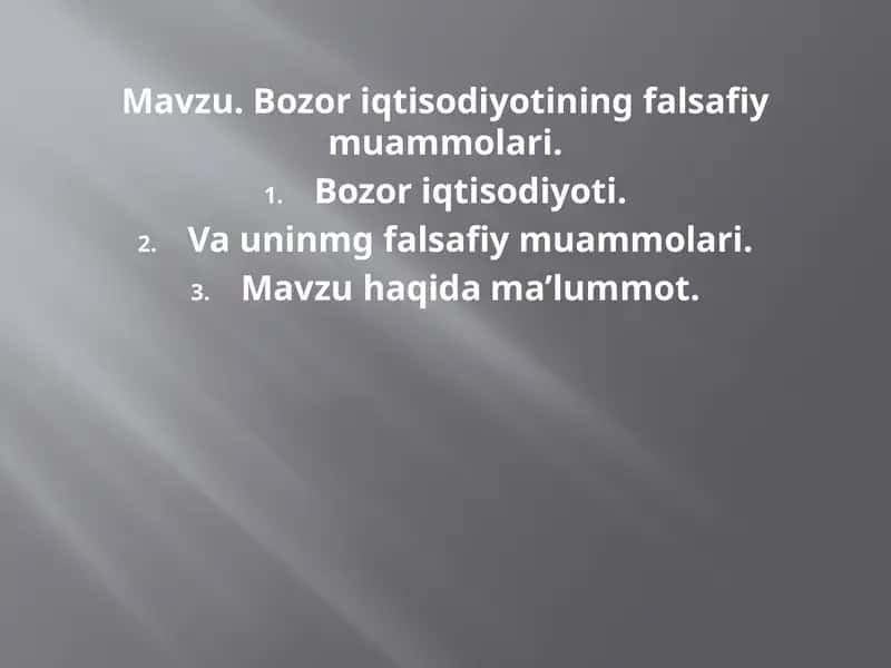 Bozor iqtisodiyotining falsafiy muammolari 1
