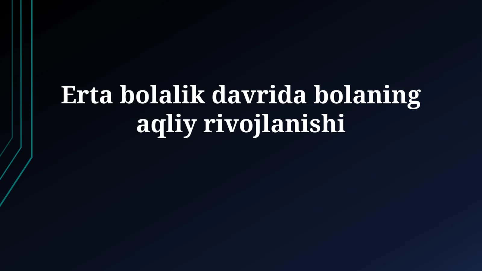 Kognitiv rivojlanish 1