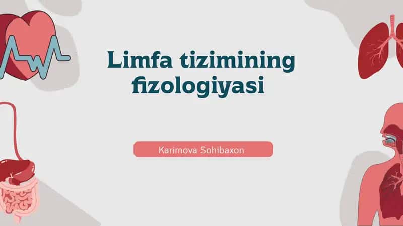 Limfa tizimining fizologiyasi 1