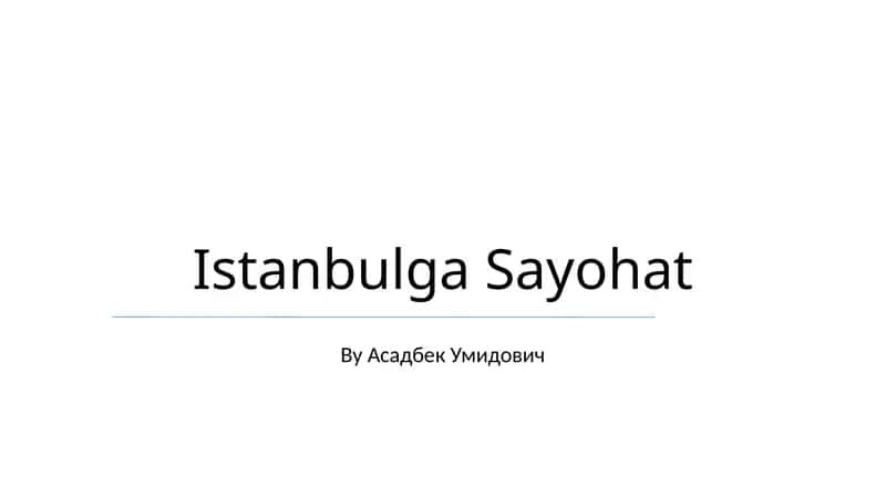 Istanbulga Sayohat 1