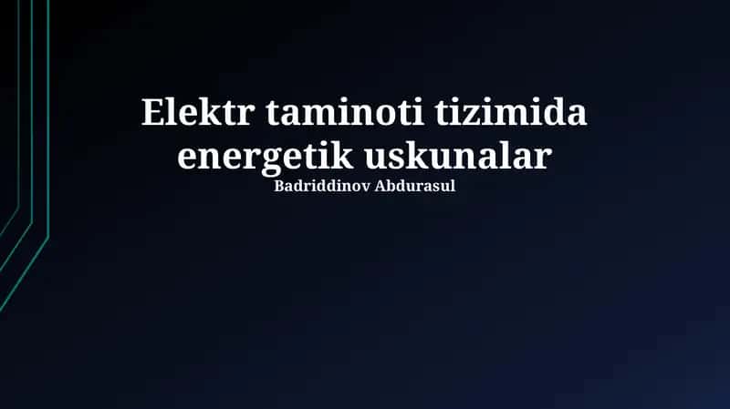 Past kuchlanishli tarqatish tizimlari 1