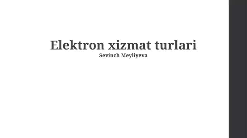 Elektron xizmat turlari 1