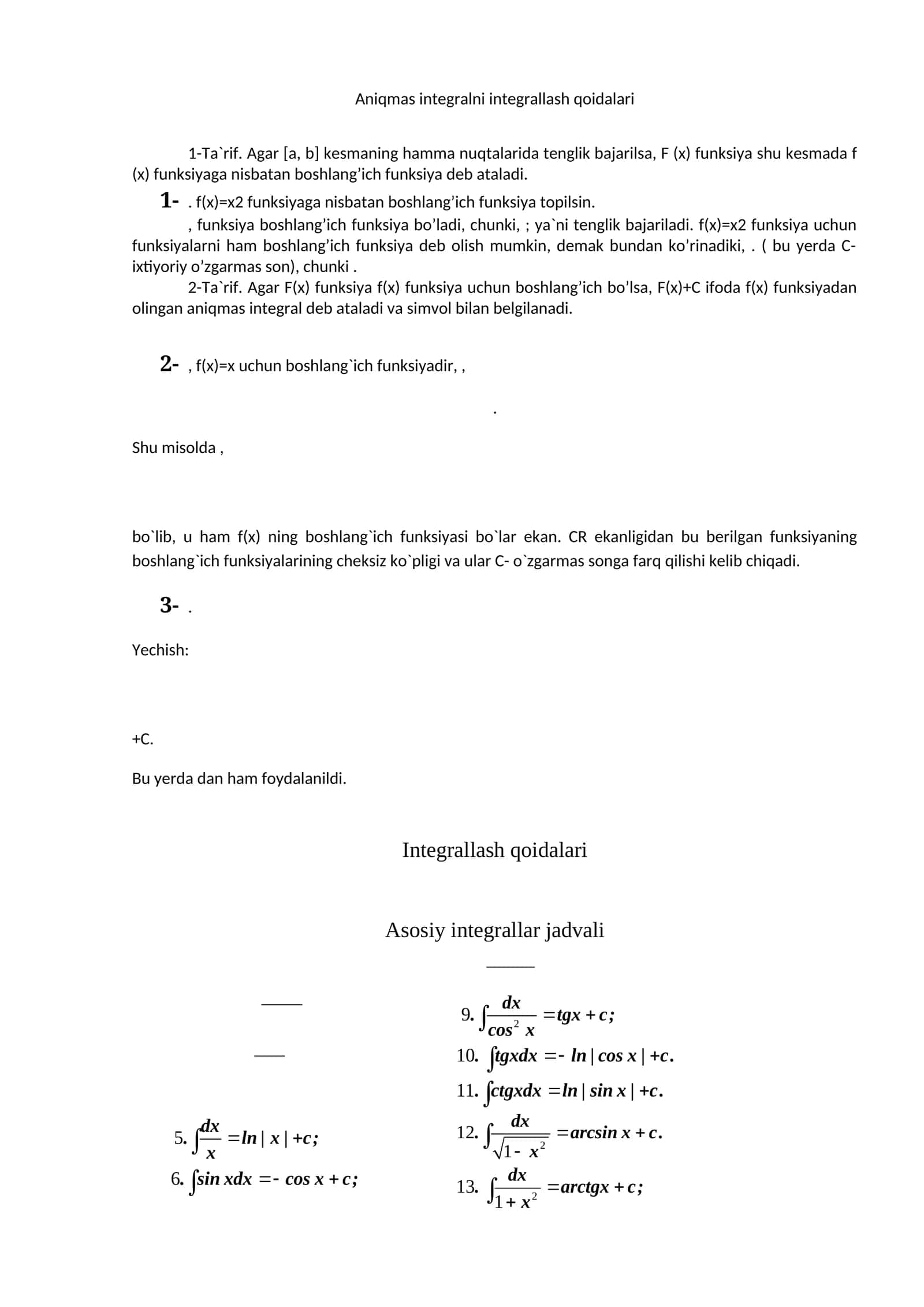 Aniqmas integralni integrallash qoidalari 1