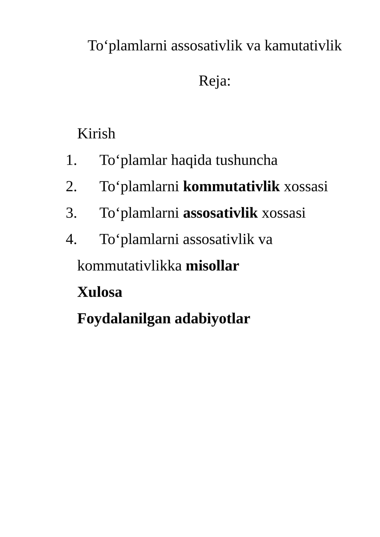 Toʻplamlarni assosativlik va kamutativlik 1