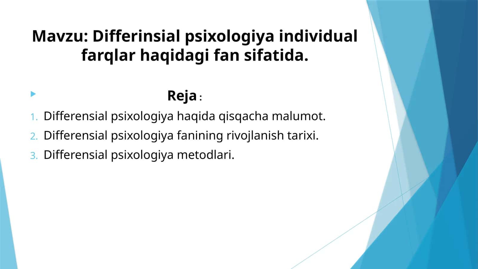 Differinsial psixologiya individual farqlar haqidagi fan sifatida. 1