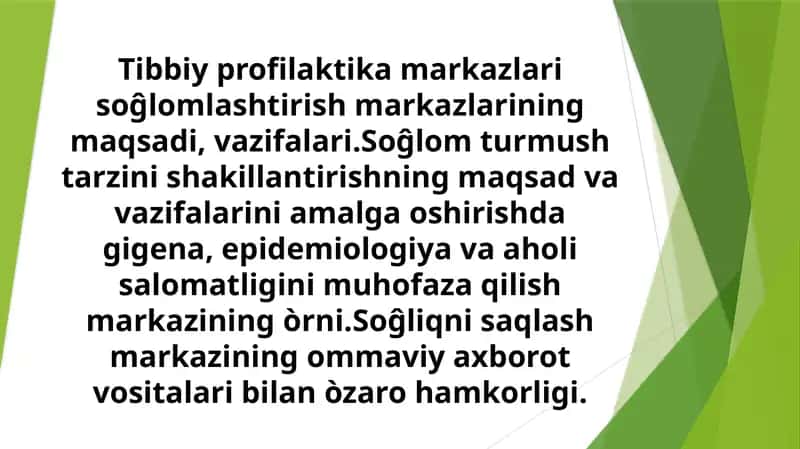 Tibbiy profilaktika markazlari va So'g'lomlashtirish markazlarining maqsadi va vazifalari 1