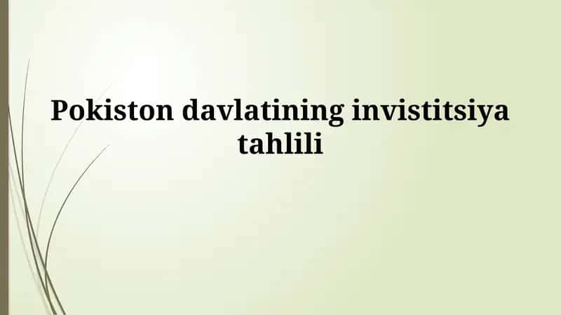 Pokiston davlatining investitsiyatahlili 1