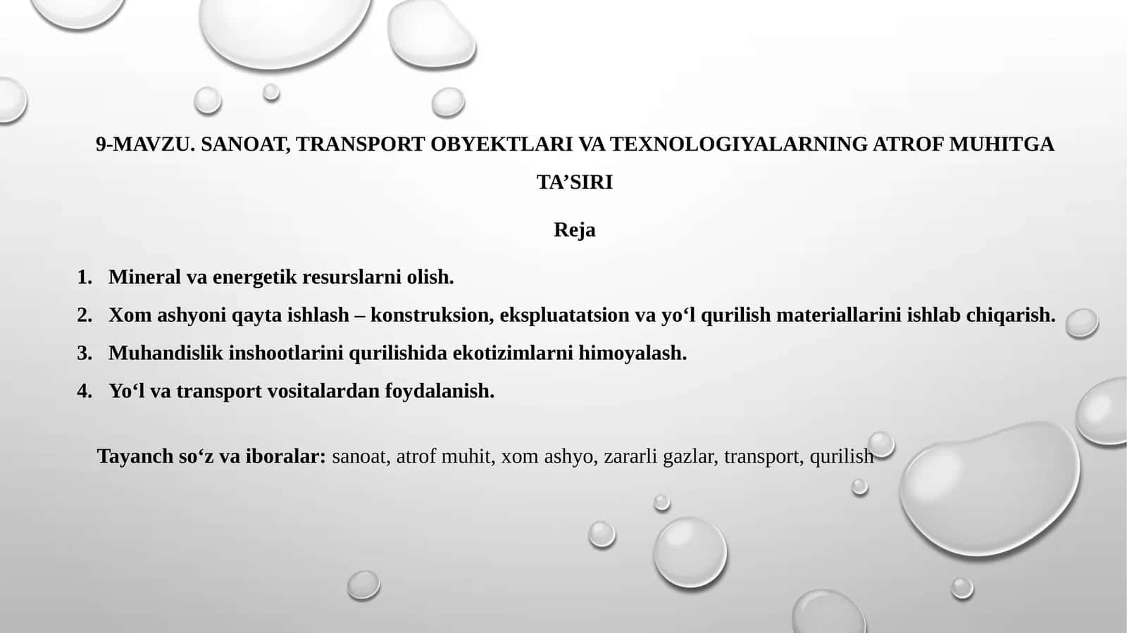SANOAT, TRANSPORT OBYEKTLARI VA TEXNOLOGIYALARNING ATROF MUHITGA TA’SIRI 1