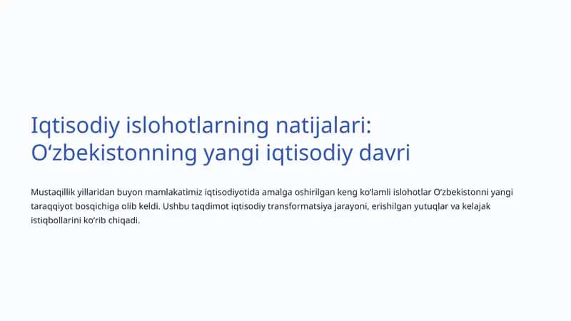 Iqtisodiy islohotlarning natijalari: Oʻzbekistonning yangi iqtisodiy davri 1