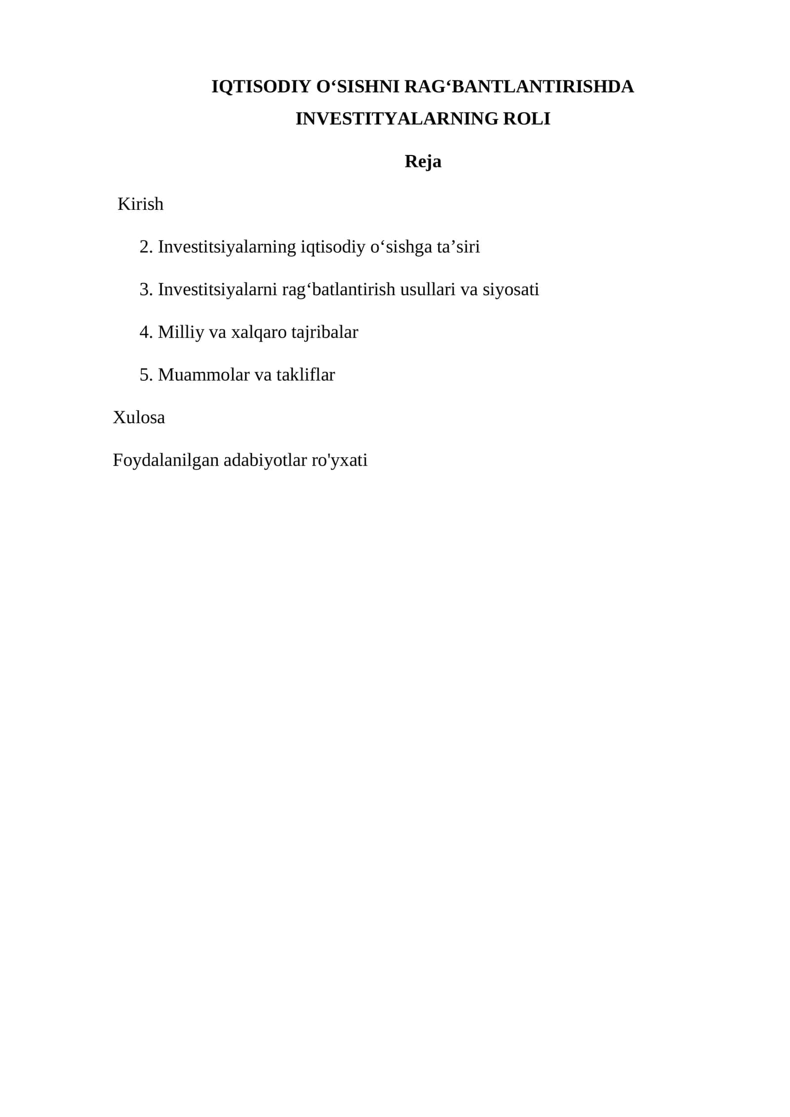 IQTISODIY OʻSISHNI RAGʻBANTLANTIRISHDA INVESTITYALARNING ROLI 1