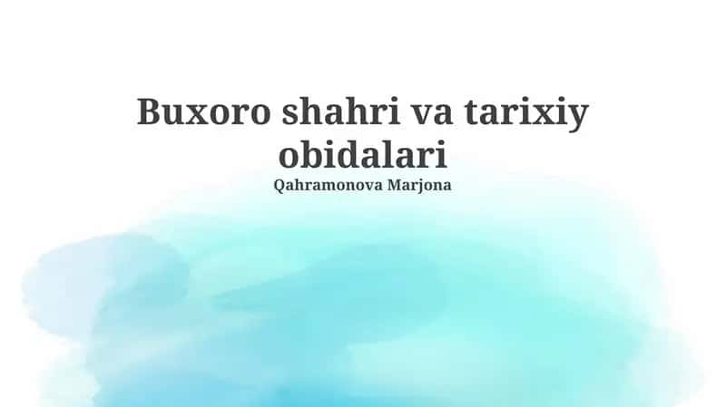 Buxoro shahri va tarixiy obidalari 1
