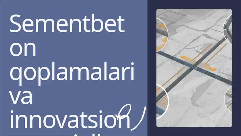 Sementbeton qoplamalari va innovatsion materiallar 1
