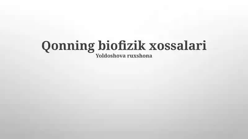 Qonning reologik xossalari