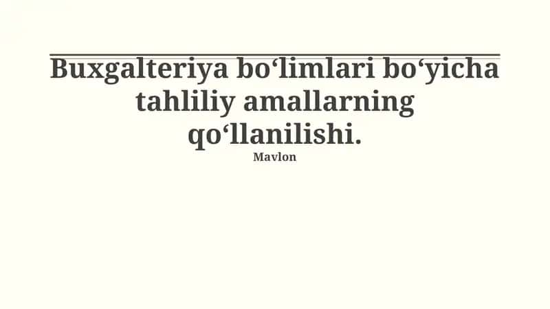 Таҳлилий амаллар бўйича тахлилий амалларнинг қўлланилиши 1