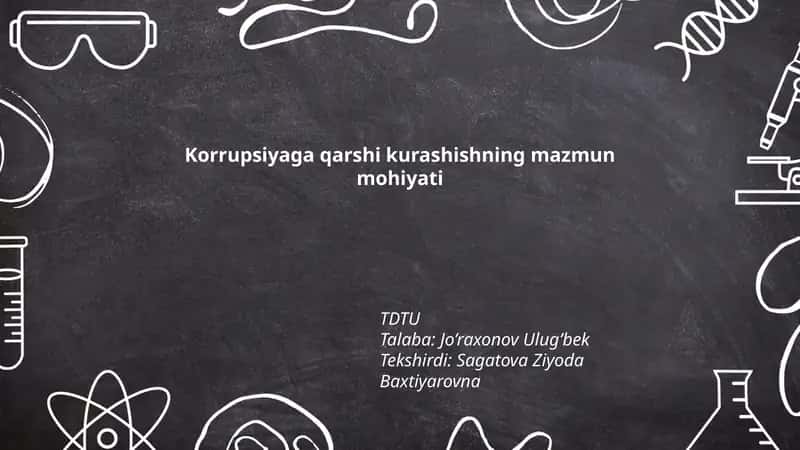 Korrupsiyaga qarshi kurashishning mazmun mohiyati 1