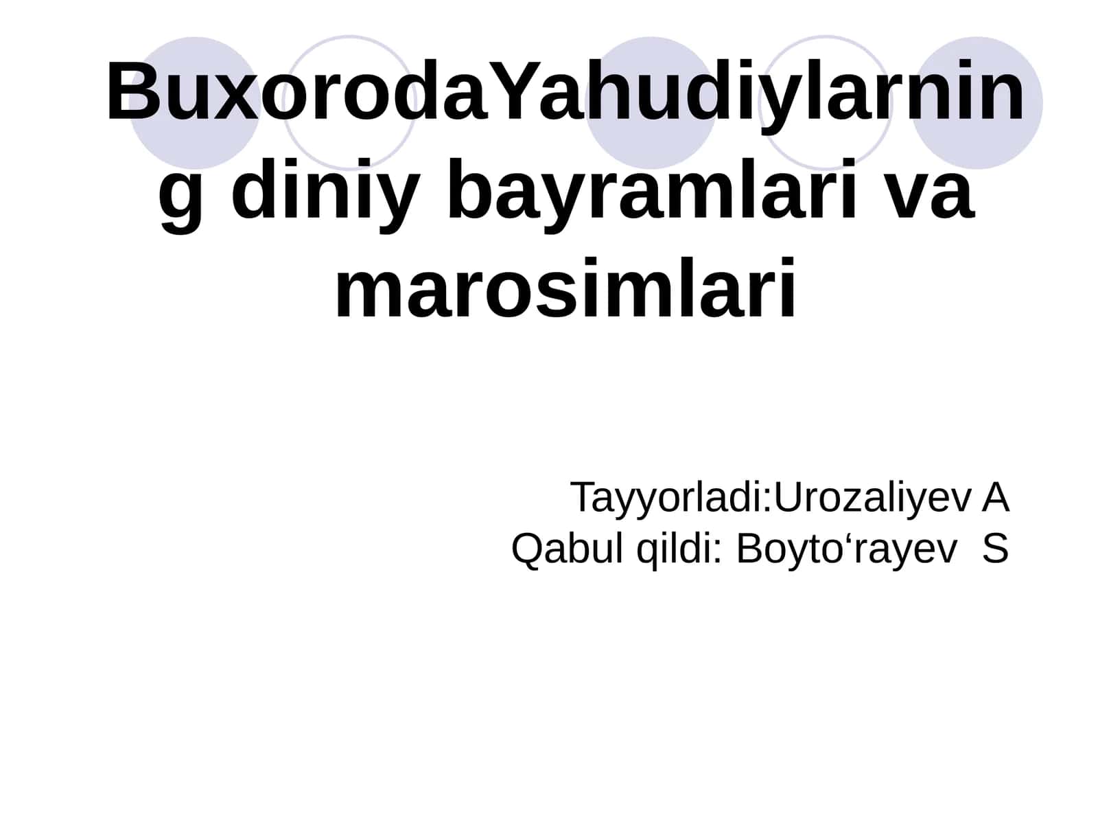 Buxoroda Yahudiylarning diniy bayramlari va marosimlari 1