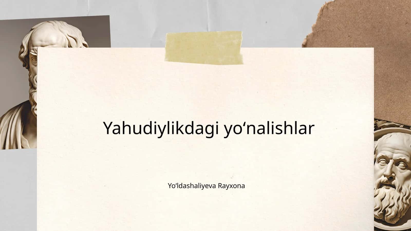 Yahudiylikdagi yoʻnalishlar 1