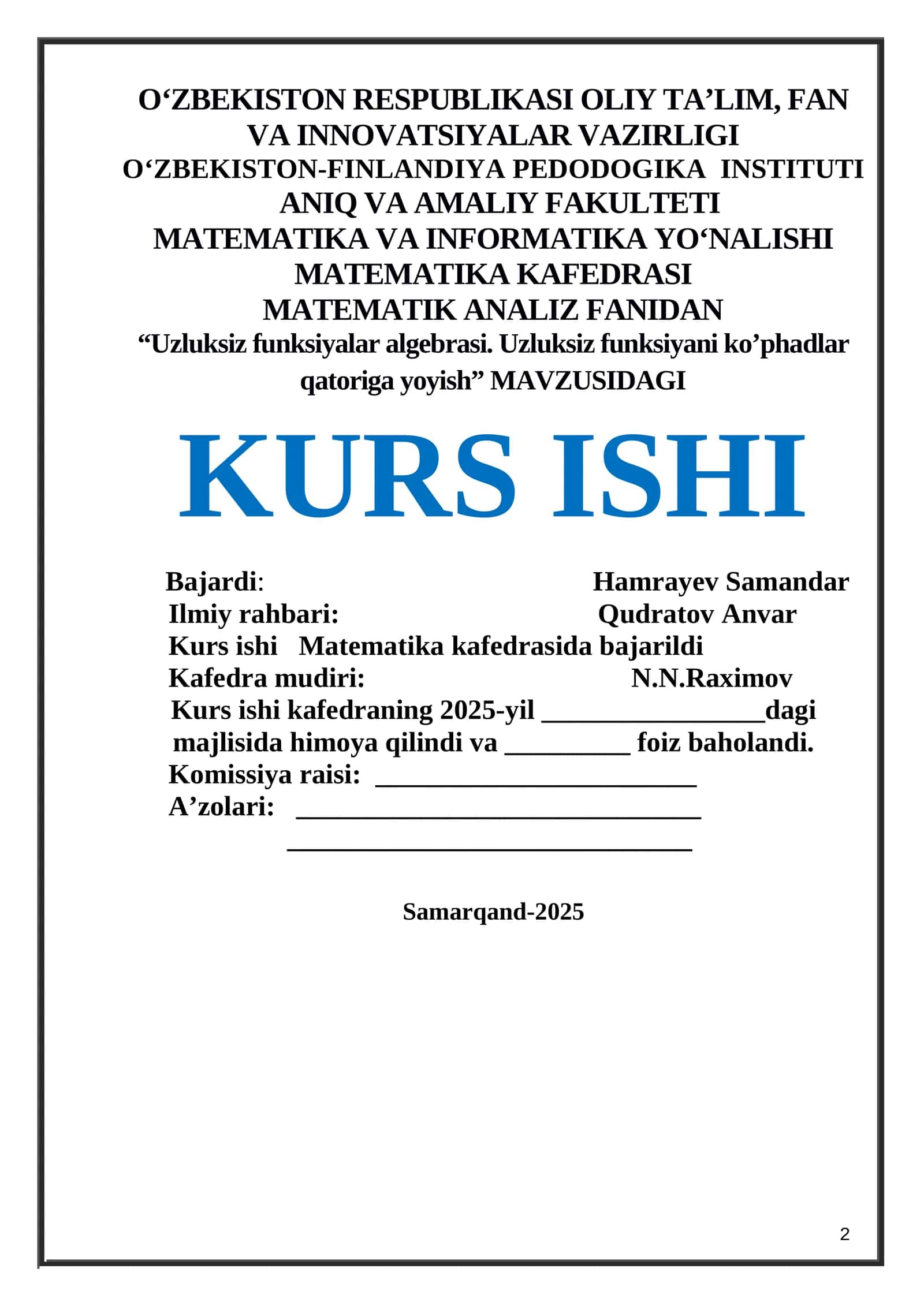 Uzluksiz funksiyalar algebrasi. Uzluksiz funksiyani ko’phadlar qatoriga yoyish 1
