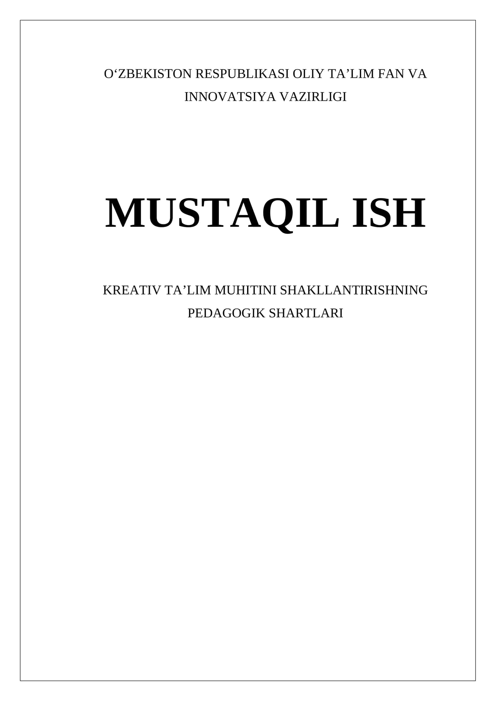Kreativ Ta'lim Muhitini Shakllantirishning Pedagogik Shartlari 1
