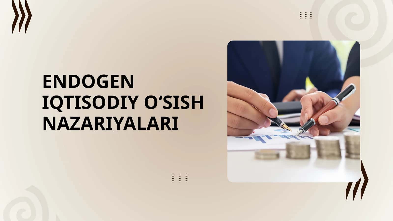 ENDOGEN IQTISODIY O‘SISH NAZARIYALARI 1