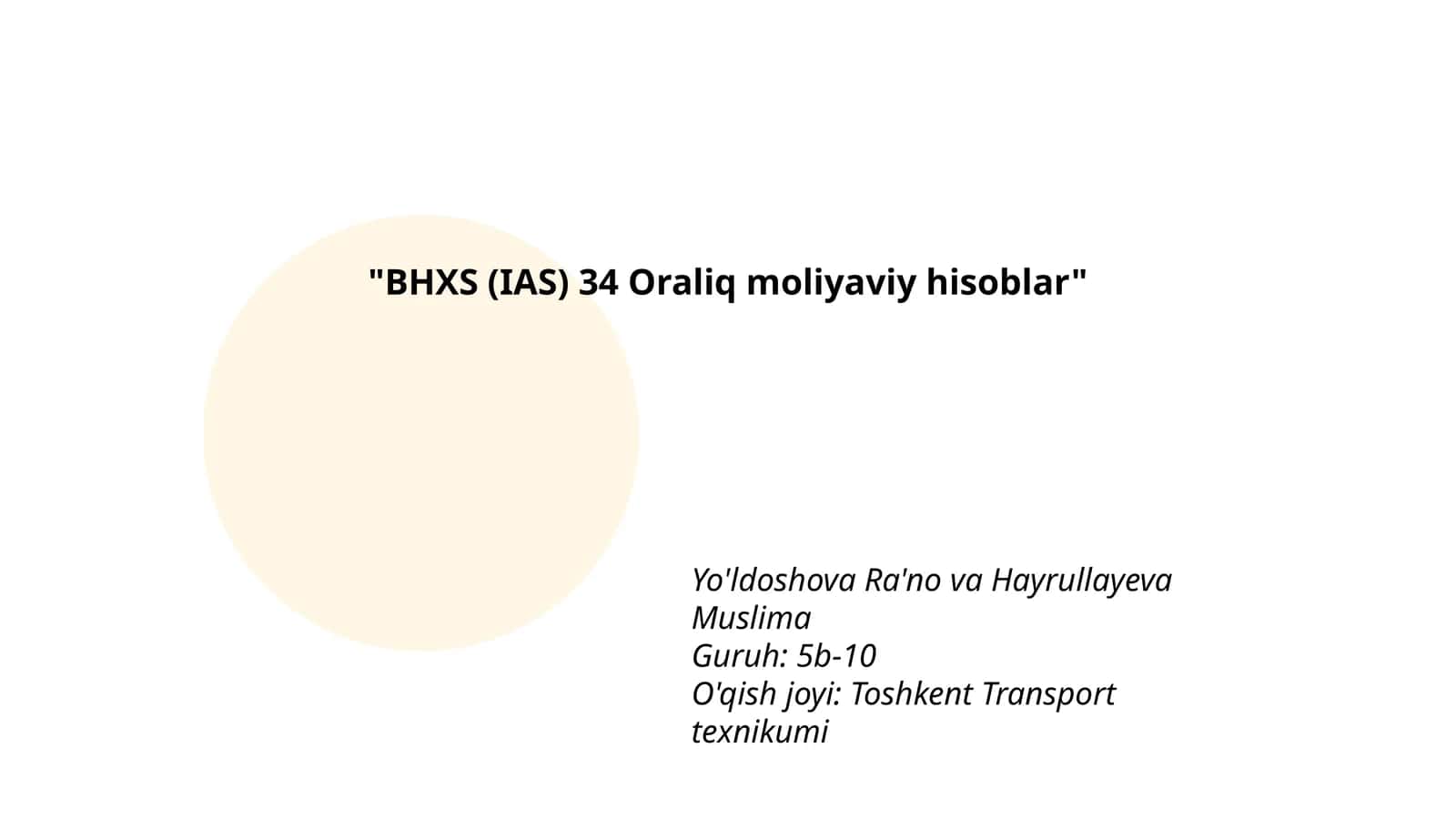 BHXS (IAS) 34 Oraliq moliyaviy hisoblar 1