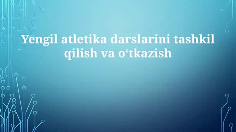 Trek va yengil atletika mashg'ulotlarining asoslari 1