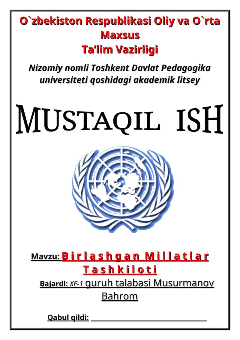 Birlashgan Millatlar Tashkiloti haqida to'liq 1